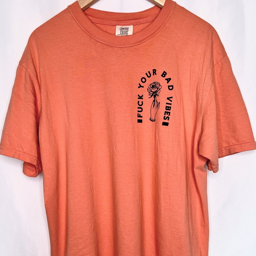 FUCK YOUR BAD VIBES Graphic Tee/ Small Shop